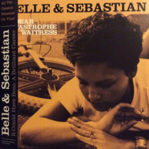 BELLE AND SEBASTIAN - DEAR CATASTROPHE WAITRESS