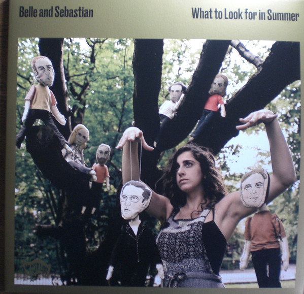 BELLE AND SEBASTIAN - WHAT TO LOOK FOR IN SUMMER PLAK ÖN