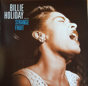 BILLIE HOLIDAY - STRANGE FRUIT