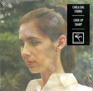 CARLA DAL FORNO - LOOK UP SHARP