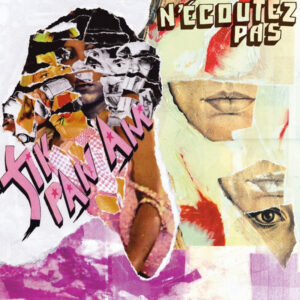 FLY PAN AM - N'ECOUTEZ PAS