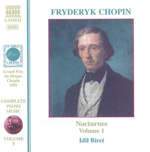 İDİL BİRET - CHOPIN - NOCTURNES VOLUME 1