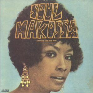 LAFAYETTE AFRO-ROCK BAND - SOUL MAKOSSA