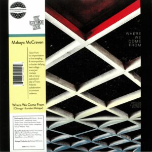 MAKAYA MCCRAVEN - WHERE WE COME FROM