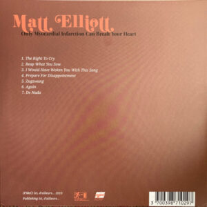 MATT ELLIOTT - ONLY MYOCARDINAL INFARCTION CAN BREAK YOUR HEART - Görsel 2