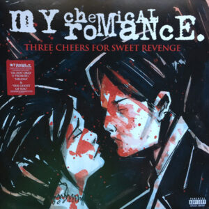 MY CHEMICAL ROMANCE - THREE CHEERS FOR SWEET REVENGE