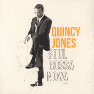 QUINCY JONES - SOUL BOSSA NOVA