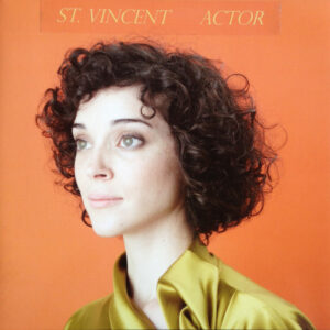ST. VINCENT - ACTOR