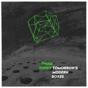 THOM YORKE - TOMORROW'S MODERN BOXES (RENKLİ PLAK)