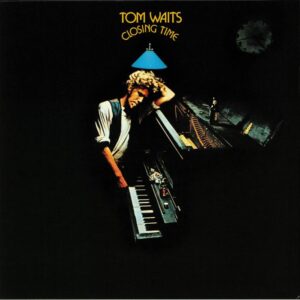TOM WAITS - CLOSING TIME