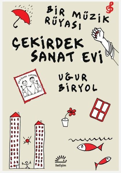 UĞUR BİRYOL - BİR MÜZİK RÜYASI - ÇEKİRDEK SANAT EVİ