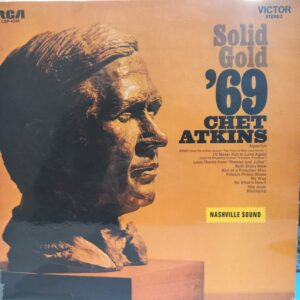 CHET ATKINS - SOLID GOLD '69