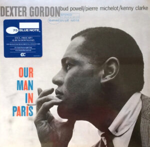 DEXTER GORDON - OUR MAN IN PARIS - Görsel 1