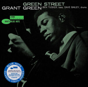 GRANT GREEN - GREEN STREET - Görsel 1