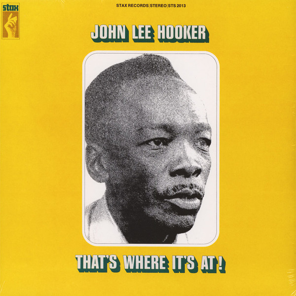 JOHN LEE HOOKER - THAT'S WHERE IT'S AT! PLAK ÖN