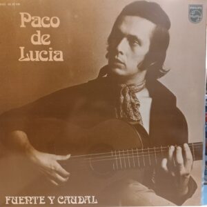 PACO DE LUCIA - FUENTE Y CAUDAL