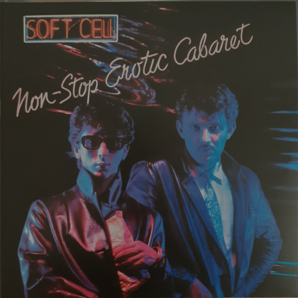 SOFT CELL - NON-STOP EROTIC CABARET PLAK ÖN