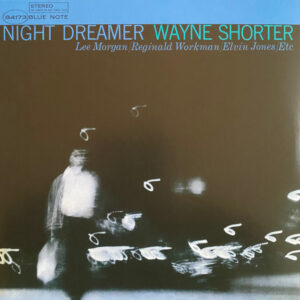 WAYNE SHORTER - NIGHT DREAMER - Görsel 1