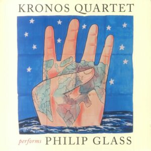KRONOS QUARTET - PERFORMS PHILIP GLASS