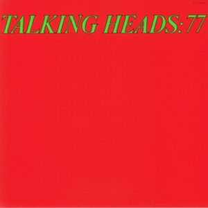 TALKING HEADS - TALKING HEADS '77
