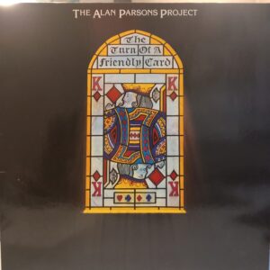 ALAN PARSONS PROJECT - THE TURN OF A FRIENDLY CARD