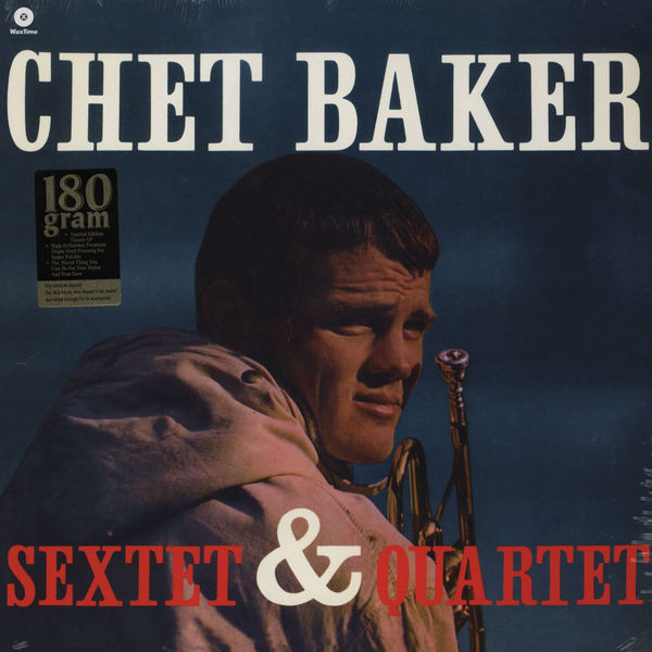 CHET BAKER - SEXTET & QUARTET PLAK ÖN