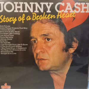 JOHNNY CASH - STORY OF A BROKEN HEART