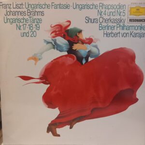 LISZT - BRAHMS - KARAJAN - UNGARISCHE FANTASIE - UNGARSICHE TNZE