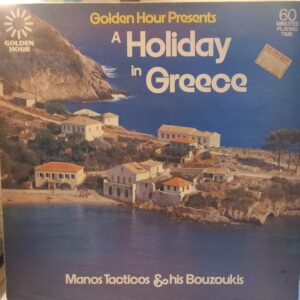 MANOS TACTICOS & HIS BOUZOUKIS - A HOLIDAY IN GREECE