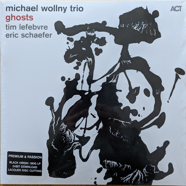 MICHAEL WOLLNY TRIO - GHOSTS PLAK ÖN