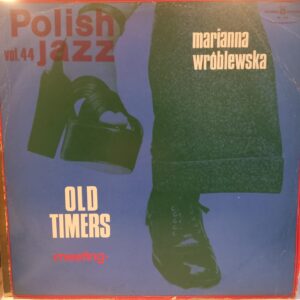 OLD TIMERS - MARIANNA WROBLEWSKA - MEETING