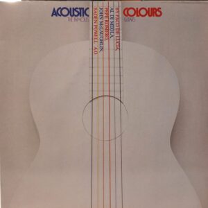 ÇEŞİTLİ SANATÇILAR - ACOUSTIC COLOURS - THE FAMOUS GUITARS - Görsel 1