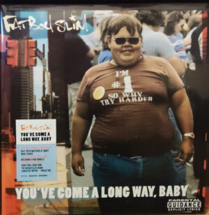 FATBOY SLIM - YOU'VE COME A LONG WAY BABY