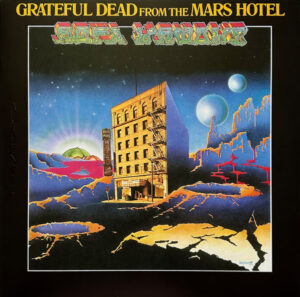 GRATEFUL DEAD - FROM THE MARS HOTEL (RENKLİ PLAK) - Görsel 1