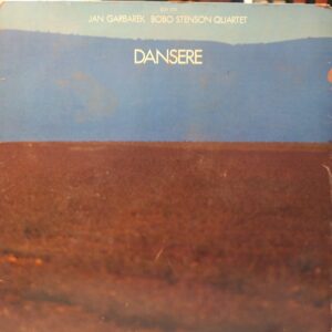 JAN GARBAREK - BOBO STENSON QUARTET - DANSERE - Görsel 1