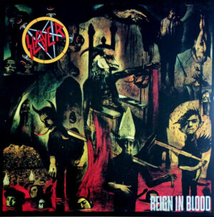 SLAYER - REIGN IN BLOOD