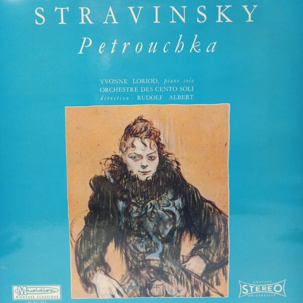 STRAVINSKY - YVONNE LORIOD - PETROUCHKA LAK ÖN