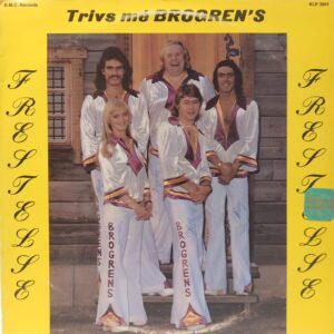 TRIVS ME BROGREN'S - FRESTELSE