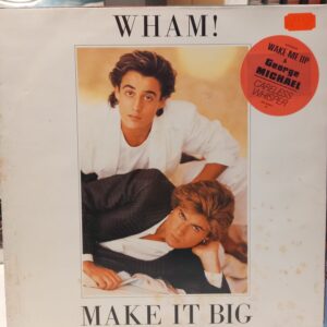 WHAM! - MAKE IT BIG