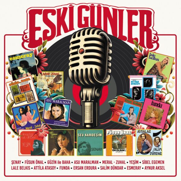 ÇEŞİTLİ SANATÇILAR - ESKİ GÜNLER PLAK ÖN