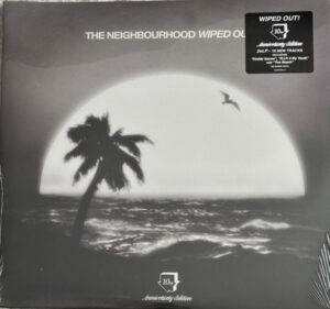THE NEIGHBOURHOOD - WIPED OUT