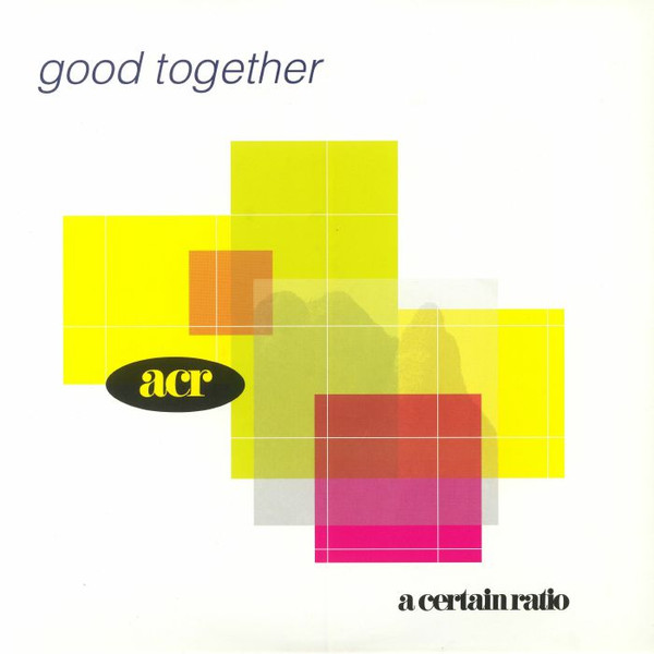 A CERTAIN RATIO - GOOD TOGETHER (RENKLİ PLAK) PLAK ÖN