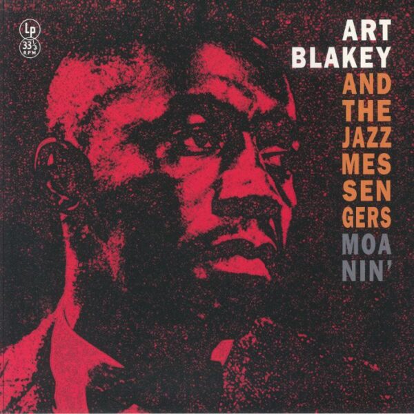 ART BLAKEY & THE JAZZ MESSENGERS - MOANIN' (RENKLİ PLAK) PLAK ÖN