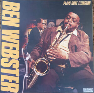 BEN WEBSTER - PLAYS DUKE ELLINGTON
