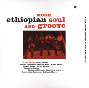 ÇEŞİTLİ SANATÇILAR - MORE ETHIOPIAN SOUL AND GROOVE