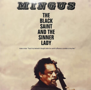 CHARLES MINGUS - THE BLACK SAINT AND THE SINNER LADY (RENKLİ PLAK)