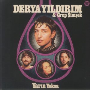 DERYA YILDIRIM - YARIN YOKSA