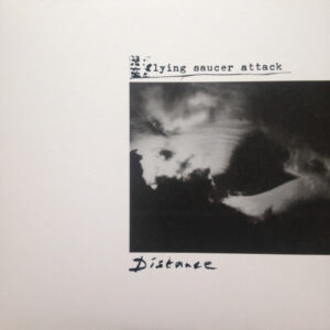 FLYING SAUCER ATTACK - DISTANCE