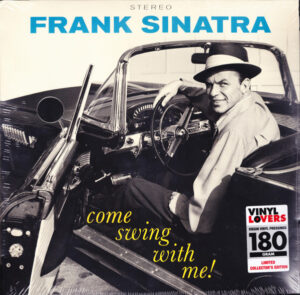 FRANK SINATRA - COME SWING WITH ME