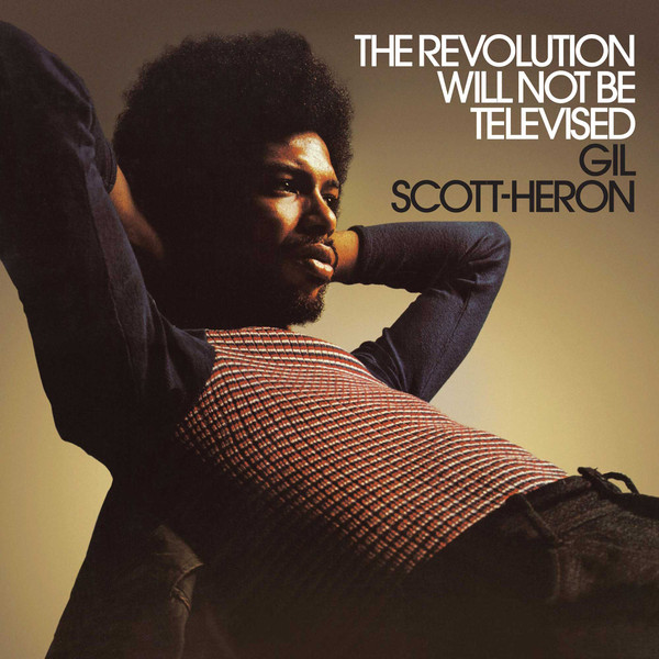 GIL SCOTT-HERON - THE REVOLUTION WILL NOT BE TELEVISED PLAK ÖN